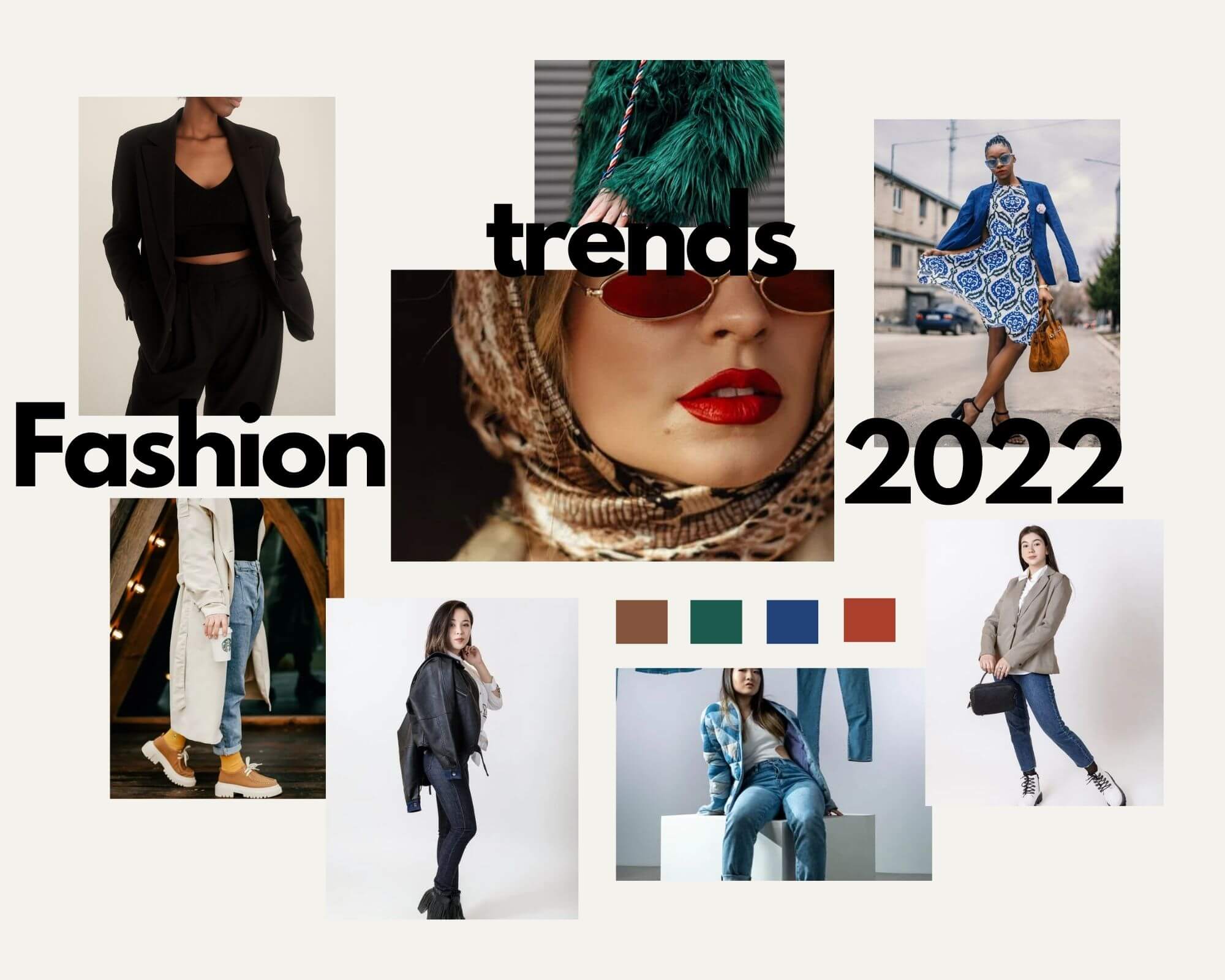2022 Fashion Trends